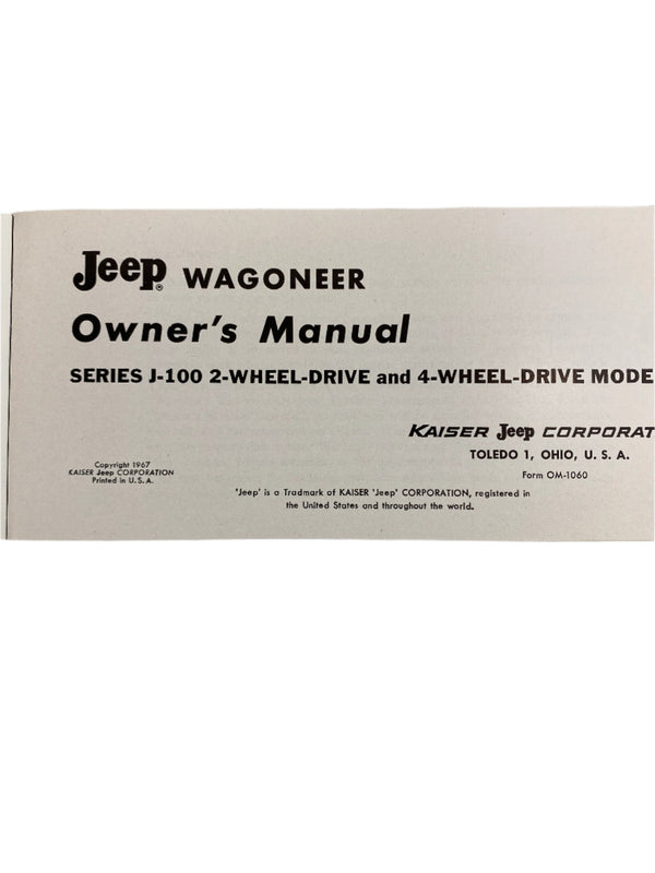 1967 Jeep Wagoneer J-100 Owner's Manual FULL SET OM-1060 1